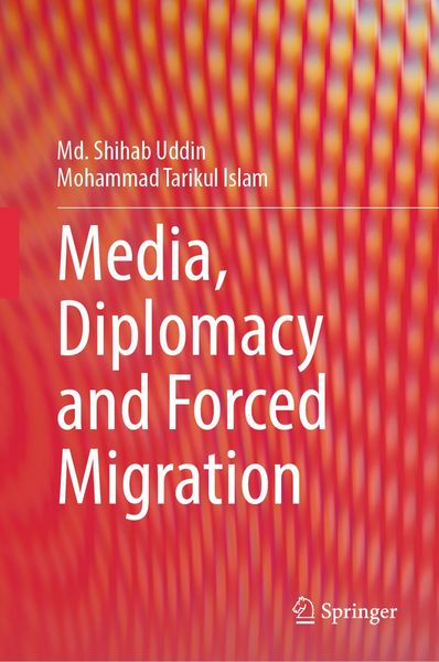 Produktbild: Media, Diplomacy and Forced Migration