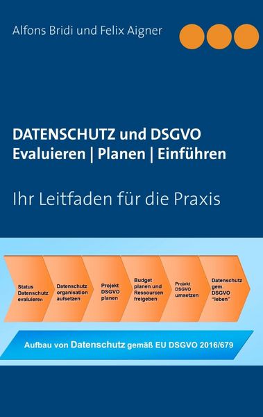 Produktbild: Datenschutz und DSGVO Evaluieren | Planen | Einf&uuml;hren