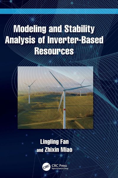 Produktbild: Modeling and Stability Analysis of Inverter-Based Resources