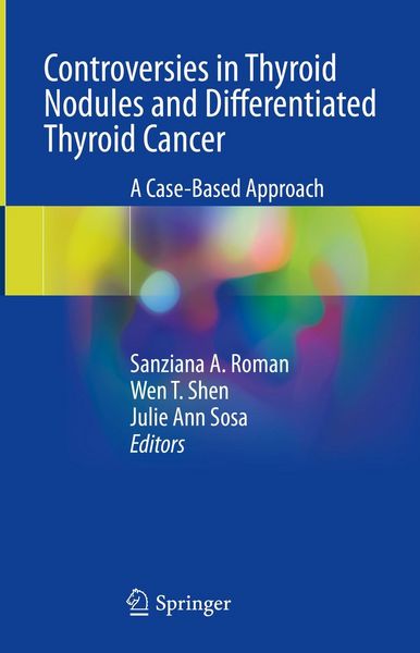 Produktbild: Controversies in Thyroid Nodules and Differentiated Thyroid Cancer