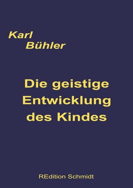Produktbild: Die geistige Entwicklung des Kindes