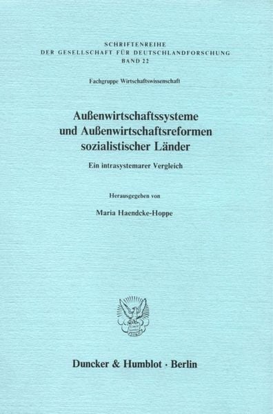 Produktbild: Au&szlig;enwirtschaftssysteme und Au&szlig;enwirtschaftsreformen sozialistischer L&auml;nder.