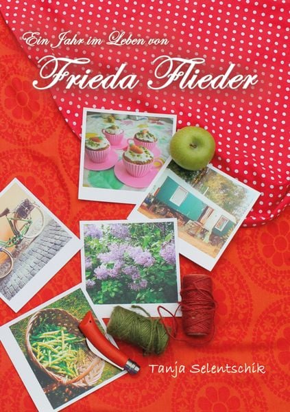 Produktbild: Ein Jahr im Leben von Frieda Flieder