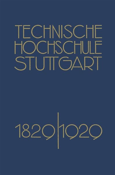 Festschrift der Technischen Hochschule Stuttgart, Taschenbuch von Richard Grammel, Springer Berlin, 9783662272558