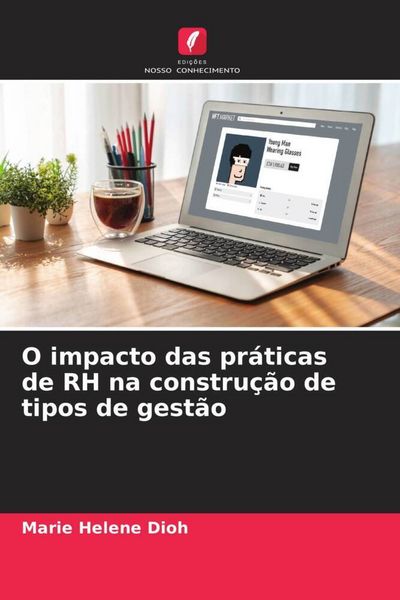 Produktbild: O impacto das pr&aacute;ticas de RH na constru&ccedil;&atilde;o de tipos de gest&atilde;o