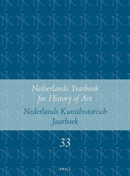 Produktbild: Netherlands Yearbook for History of Art / Nederlands Kunsthistorisch Jaarboek 33 (1982)
