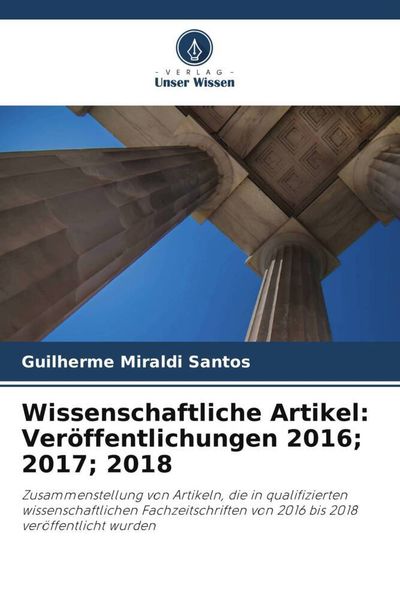 Produktbild: Wissenschaftliche Artikel: Ver&ouml;ffentlichungen 2016; 2017; 2018