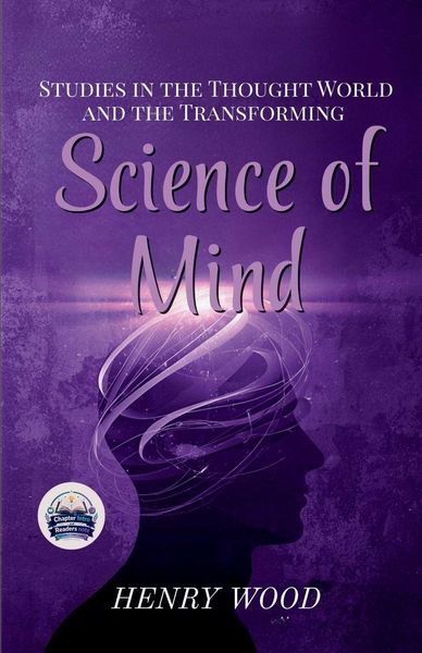 Produktbild: Studies in the Thought World and the Transforming Science of Mind (Illustrated, Refined and Edited)