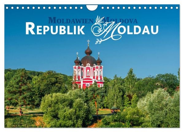 Produktbild: Republik Moldawien - Das s&uuml;dosteurop&auml;ische Kleinod (Wandkalender 2026 DIN A4 quer), CALVENDO Monatskalender