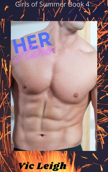 Produktbild: Her Hero (Girls of Summer, #4)