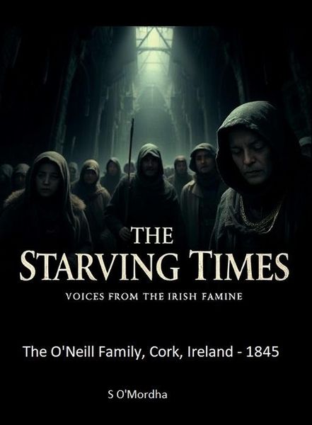 Produktbild: The Starving Times - Voices From The Irish Famine