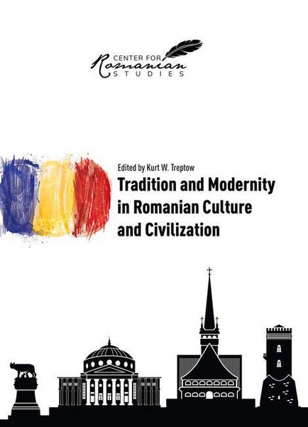 Produktbild: Tradition and Modernity in Romanian Culture and Civilization