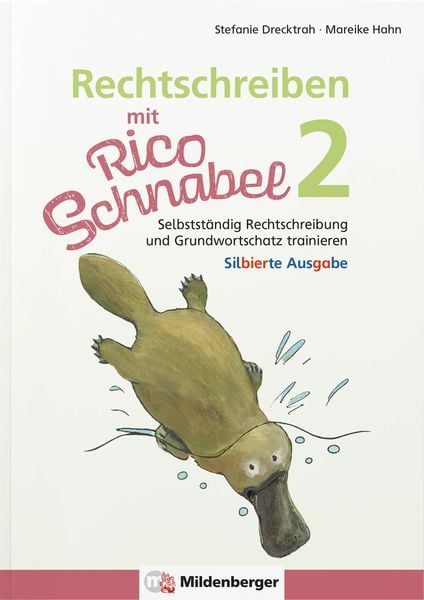 Produktbild: Rechtschreiben mit Rico Schnabel, Klasse 2 - silbierte Ausgabe