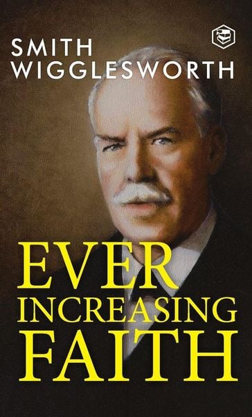 Produktbild: Ever Increasing Faith