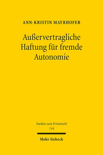 Außervertragliche Haftung für fremde Autonomie