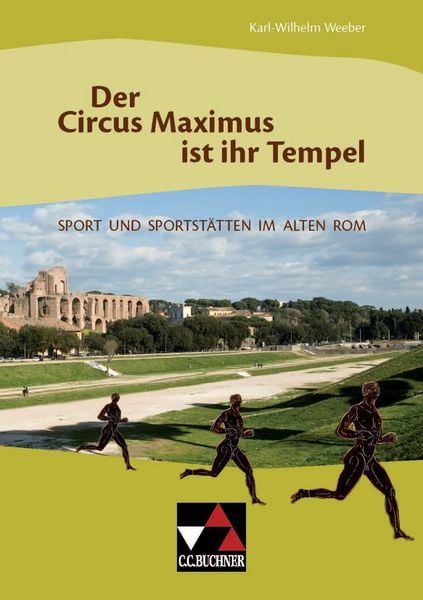 Produktbild: Einzelb&auml;nde Latein / Der Circus Maximus ist ihr Tempel