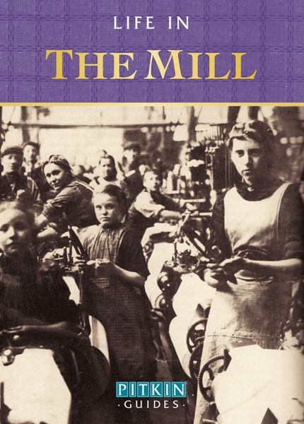 Produktbild: Burton, A: Life in the Mill