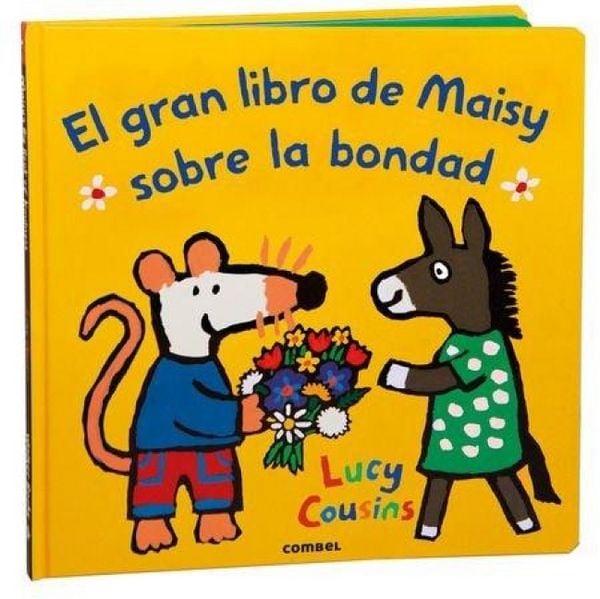 Produktbild: El Gran Libro de Maisy Sobre La Bondad / Maisy's Big Book of Kindness