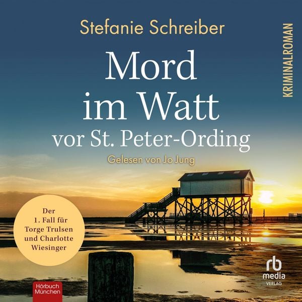 Mord im Watt vor St. Peter-Ording - Stefanie Schreiber, Audio, 9783987857881