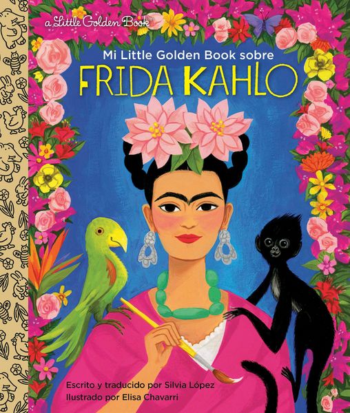 Produktbild: Mi Little Golden Book Sobre Frida Kahlo (My Little Golden Book about Frida Kahlospanish Edition)