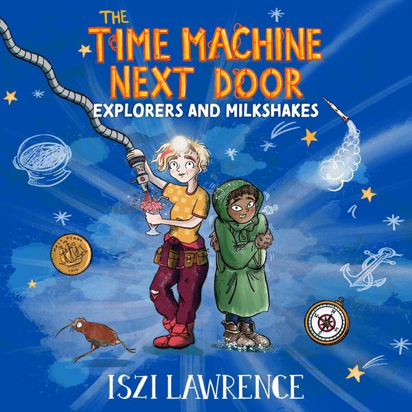 Produktbild: The Time Machine Next Door: Explorers and Milkshakes