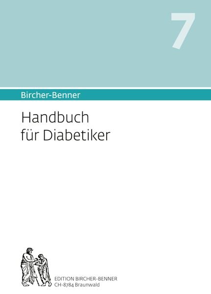 Bircher-Benner Handbuch 7 für Diabetiker, Paperback von Andres Dr.Med. Bircher,Lilli Bircher,Pascal Bircher,Anne-Cecile Bircher, Bircher-Benner,