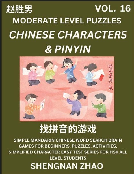 Produktbild: Chinese Characters & Pinyin Games (Part 16) - Easy Mandarin Chinese Character Search Brain Games for Beginners, Puzzles, Activities, Simplified Character Easy Test Series for HSK All Level Students