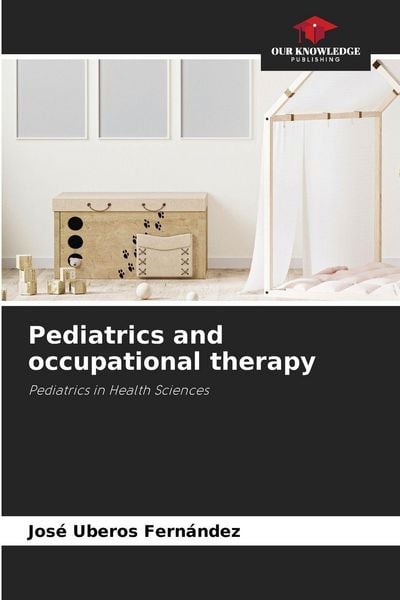 Produktbild: Pediatrics and occupational therapy