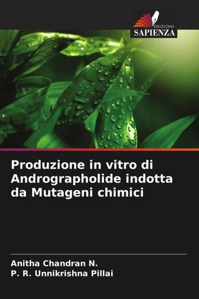 Produktbild: Produzione in vitro di Andrographolide indotta da Mutageni chimici