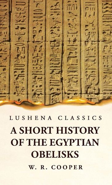 Produktbild: A Short History of the Egyptian Obelisks