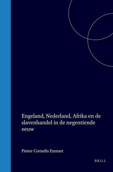 Produktbild: Engeland, Nederland, Afrika En de Slavenhandel in de Negentiende Eeuw