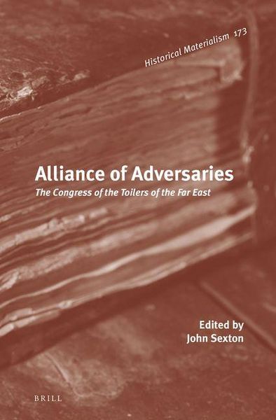 Produktbild: Alliance of Adversaries: The Congress of the Toilers of the Far East