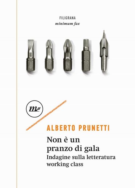 Produktbild: Non &egrave; un pranzo di gala. Indagine sulla letteratura working class
