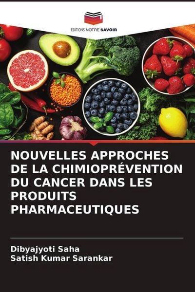 Produktbild: Nouvelles Approches De La Chimiopr&eacute;vention Du Cancer Dans Les Produits Pharmaceutiques