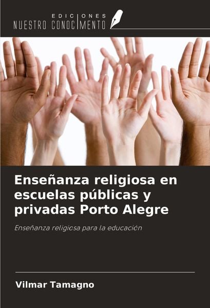 Produktbild: Ense&ntilde;anza religiosa en escuelas p&uacute;blicas y privadas Porto Alegre