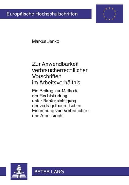 Produktbild: Zur Anwendbarkeit verbraucherrechtlicher Vorschriften im Arbeitsverh&auml;ltnis