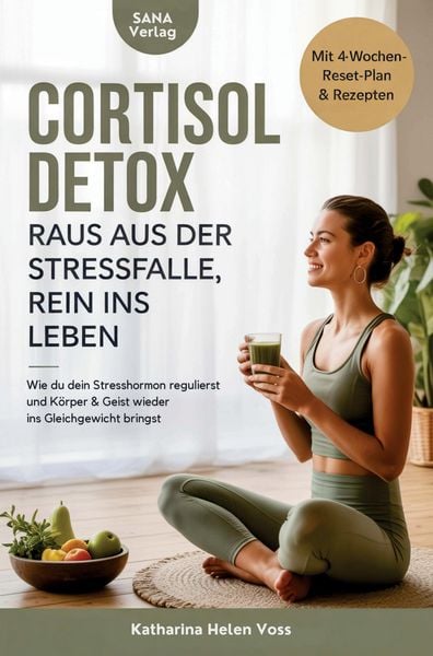 Produktbild: Cortisol Detox - Raus aus der Stressfalle, rein ins Leben