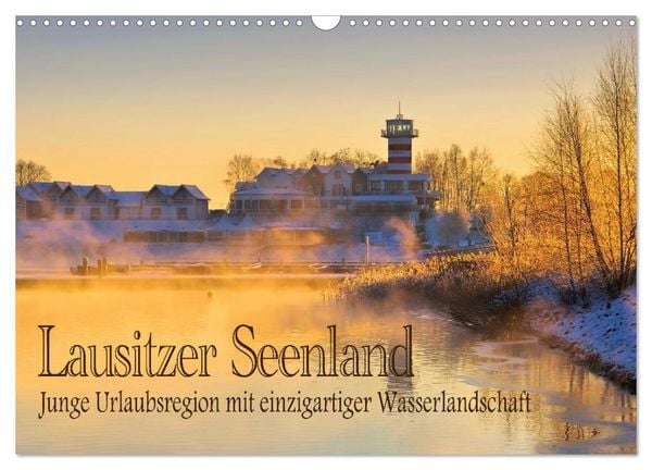 Produktbild: Lausitzer Seenland - Junge Urlaubsregion mit einzigartiger Wasserlandschaft (Wandkalender 2026 DIN A3 quer), CALVENDO Monatskalender