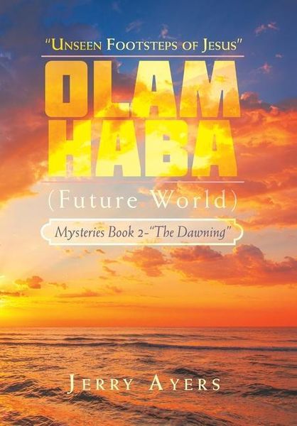 Produktbild: Olam Haba (Future World) Mysteries Book 2-"The Dawning"