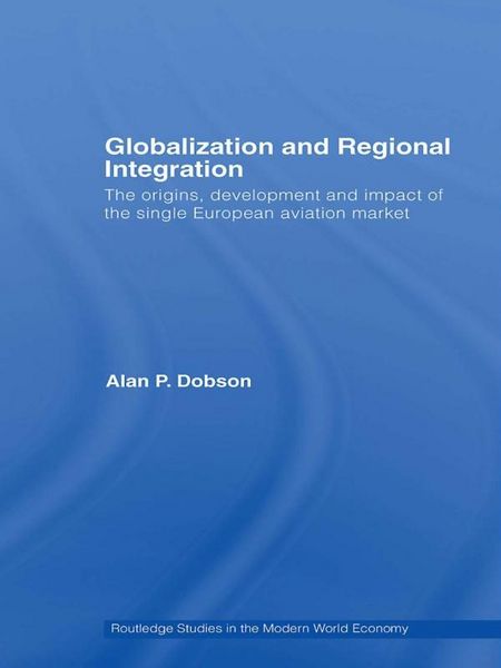 Produktbild: Globalization and Regional Integration