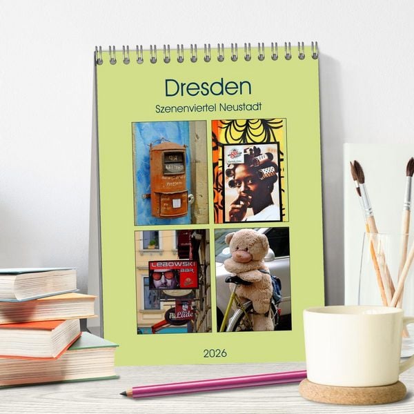 Produktbild: Dresdner Szenenviertel Neustadt (Tischkalender 2026 DIN A5 hoch), CALVENDO Monatskalender