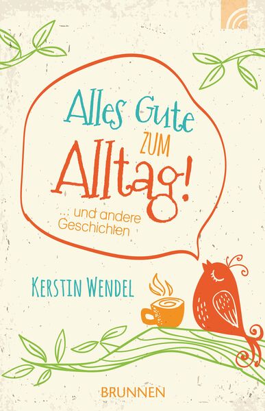 Produktbild: Alles Gute zum Alltag