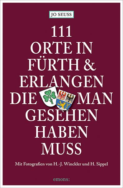 Produktbild: 111 Orte in F&uuml;rth & Erlangen, die man gesehen haben muss