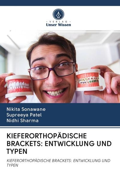 Produktbild: Kieferorthop&auml;dische Brackets: Entwicklung und Typen