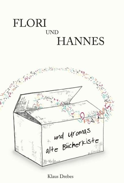 Produktbild: Flori und Hannes und Uromas alte B&uuml;cherkiste