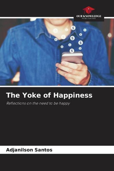 Produktbild: The Yoke of Happiness