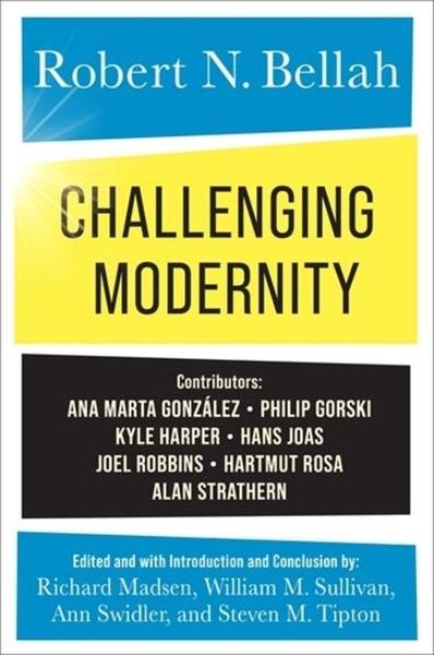 Produktbild: Bellah, R: Challenging Modernity