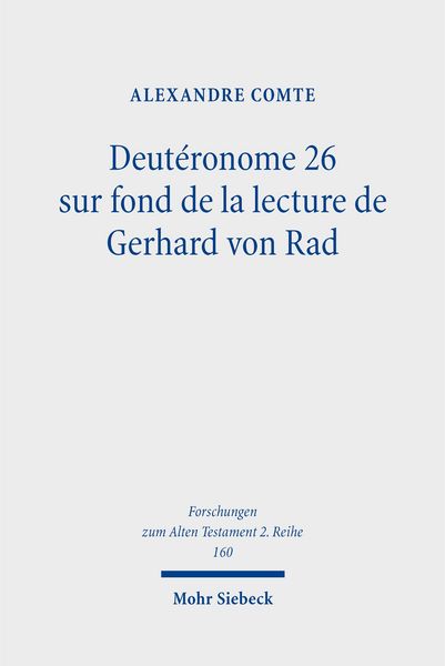 Produktbild: Deut&eacute;ronome 26 sur fond de la lecture de Gerhard von Rad