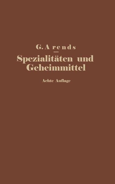 Produktbild: Spezialit&auml;ten und Geheimmittel aus den Gebieten der Medizin, Technik Kosmetik und Nahrungsmittelindustrie