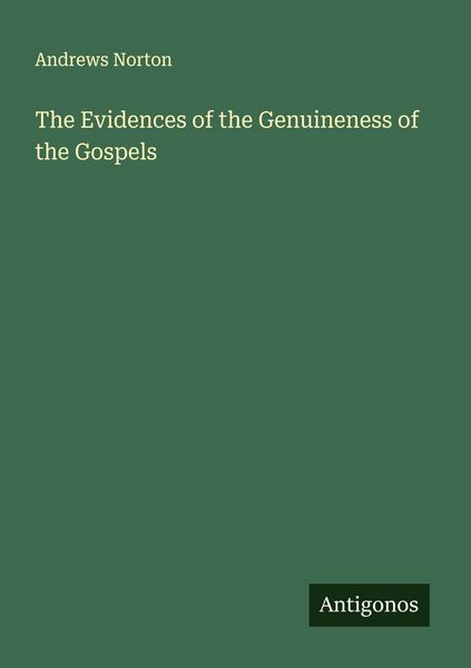 Produktbild: The Evidences of the Genuineness of the Gospels